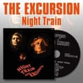 Miniatyrbilde 1 av 2: Excursion The - Night Train (CD)
