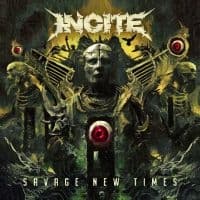 Incite - Savage New Times (CD)