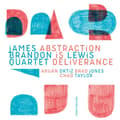 Miniatyrbillede 1 af 2: James Brandon Lewis Quartet - Abstraction Is Deliverance (CD)