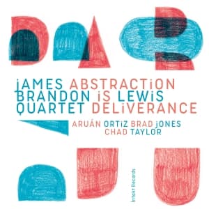 James Brandon Lewis Quartet - Abstraction Is Deliverance (CD)