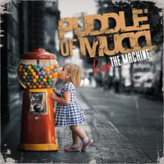 Puddle Of Mudd - Kiss The Machine (CD)