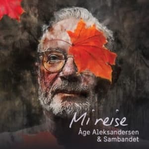 Åge Aleksandersen - Mi Reise (CD)
