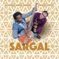 Ali Boulo Santo Cissoko / Volker Go - Sargal (CD)