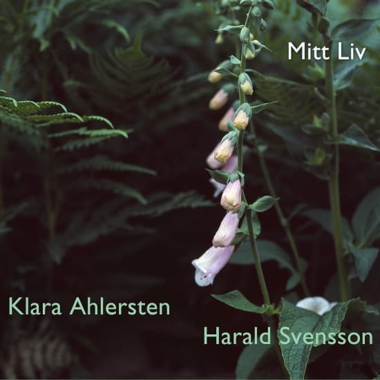 Klara Ahlersten & Harald Svensson - Mitt Liv (CD)