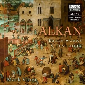 Charles-Valentin Alkan - Early Works & Juvenilia (CD)