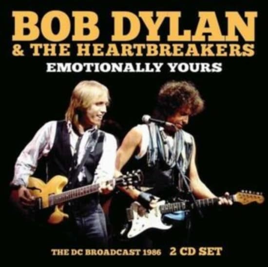 Bob Dylan & The Heartbreakers - Emotionally Yours (2 Cd) (CD)