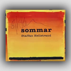 Staffan Hellstrand - Sommar (Signerad!) (CD) Staffan Hellstrand - Sommar (Signerad!) (CD)