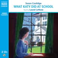 Miniatyrbild 1 av 2: Susan Coolidge - What Katy Did At School (CD)