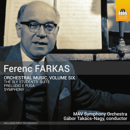 Ferenc Farkas - Orchestral Music, Vol. 6 (CD)