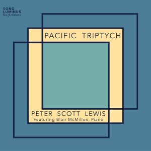 Peter Scott Lewis - Pacific Triptych (CD)