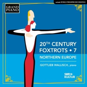 Gottlieb Wallisch - 20Th Century Foxtrots, Vol. 7 - Nor (CD)