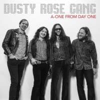 Dusty Rose Gang - A-One From Day One (CD)