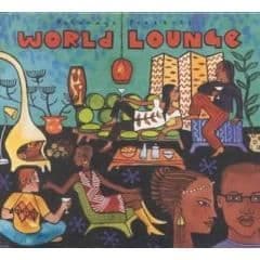 Putumayo Presenta: World Lounge