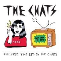 Chats The - The First Two Eps By The Chats (CD)