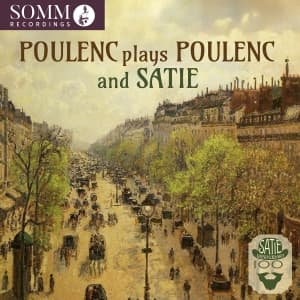Francis Poulenc - Poulenc Plays Poulenc And Satie (CD)