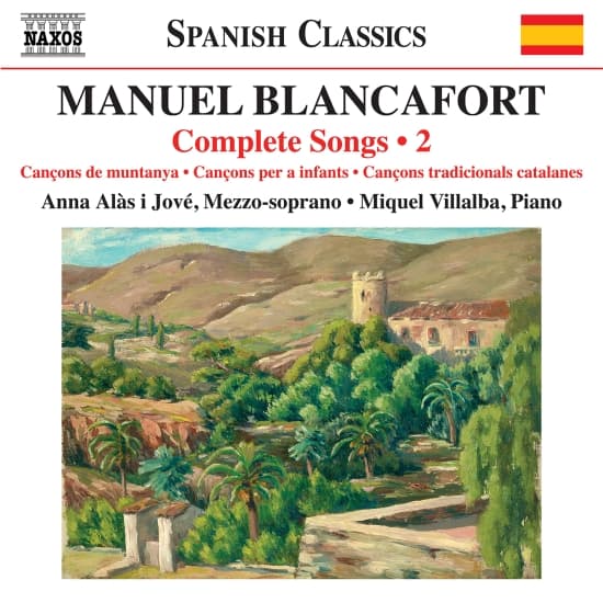 Manuel Blancafort - Complete Songs, Vol. 2 (CD)
