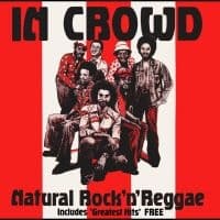 The In Crowd - Natural Rock 'N' Reggae 3Cd Set (CD)