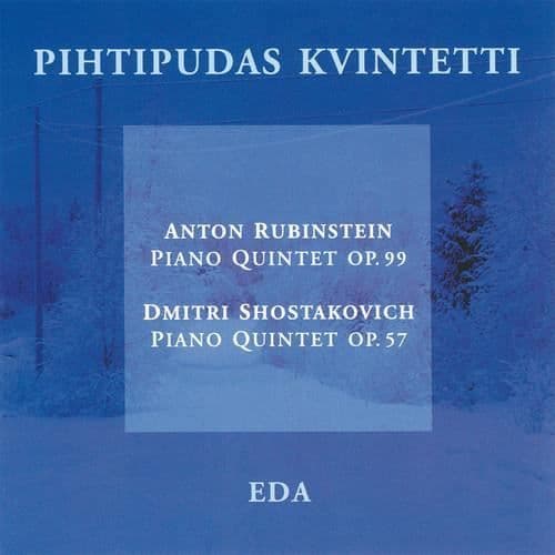 Rubinstein / Shostakovich / Pihtipudas Quintet - Piano Quintets [COMPACT DISCS]