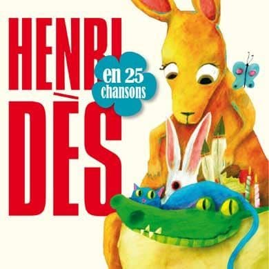 Album Henri Dès i 25 låtar - Universal Music Frankrike