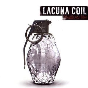 LACUNA COIL - Shallow Life
