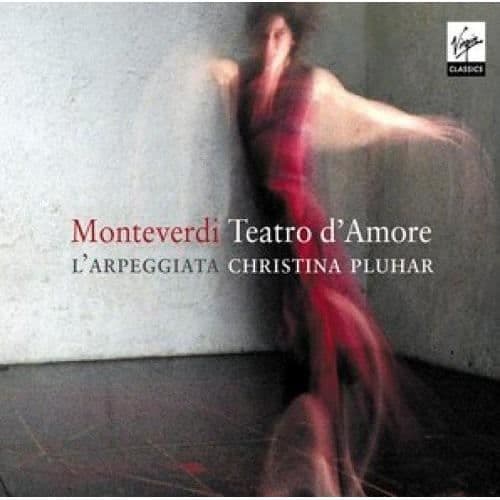 Christina Pluhar - Monteverdi: Teatro D'Amore
