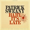 Miniatyrbillede 2 af 2: Sweany Patrick - Baby, It's Late (CD)