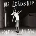 Miniatyrbild 1 av 2: His Lordship - Bored Animal (CD)