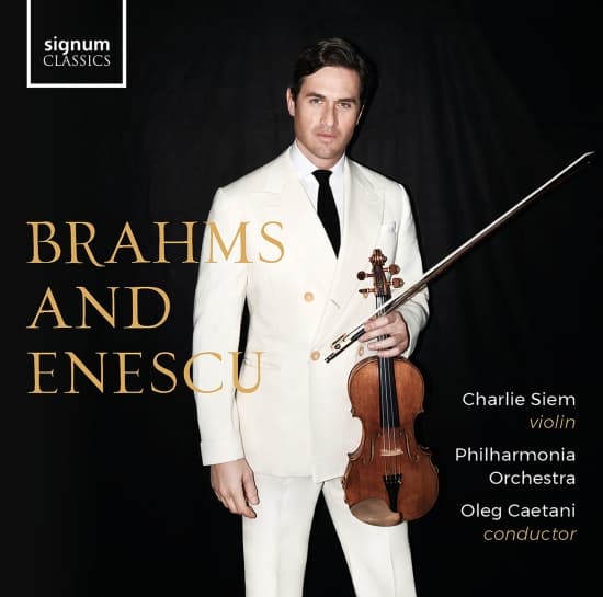 Charlie Siem Philharmonia Orchestr - Brahms And Enescu (CD)