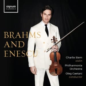 Charlie Siem Philharmonia Orchestr - Brahms And Enescu (CD)