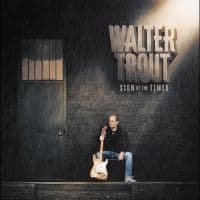 Walter Trout - Sign Of The Times (CD)
