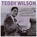 Miniatyrbillede 1 af 2: Teddy Wilson - All The Hits And More 1935-39 (CD)