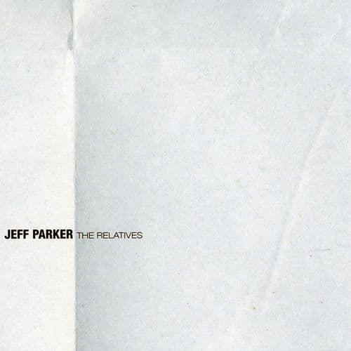 Jeff Parker - Släktingar [VINYL LP]