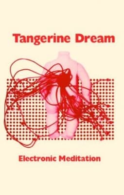 Tangerine Dream - Electronic Meditaiton (MC)