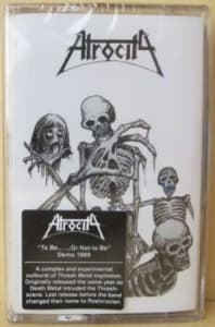 Atrocity - To Be...Or Not To Be (Mc Black) (MC)