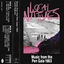 Local Natives - Music from the pen gala 1983 (Rsd) (MC)