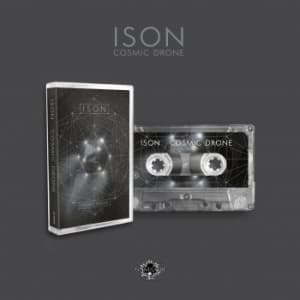 Ison - Cosmic Drone (Mc) (MC)