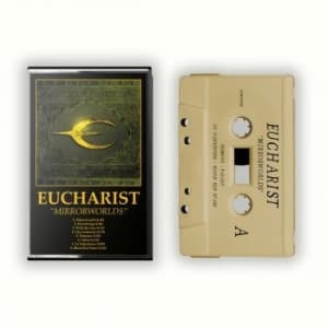 Eucharist - Mirrorworlds (Mc) (MC)