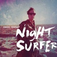 Prophet Chuck - Night Surfer (MC)