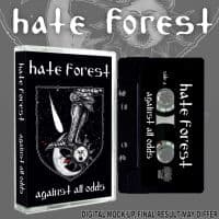 Hate Forest - Against All Odds (Mc) (MC)