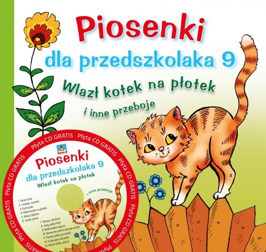 Esikoululaisten lauluja 9 / Kissa kiipesi aidan päälle ja muut / CD + nuotit