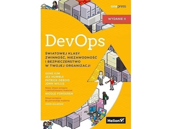 Helion DevOps. maailmanluokan ketteryys, luotettavuus ja turvallisuus organisaatiossasi. 2. painos