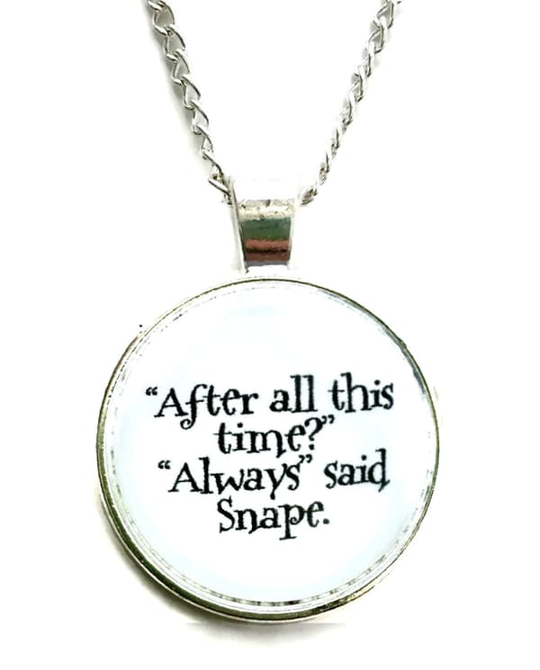Necklace/Kaulakoru - After All This time? Always Said Snape - Harry Potter