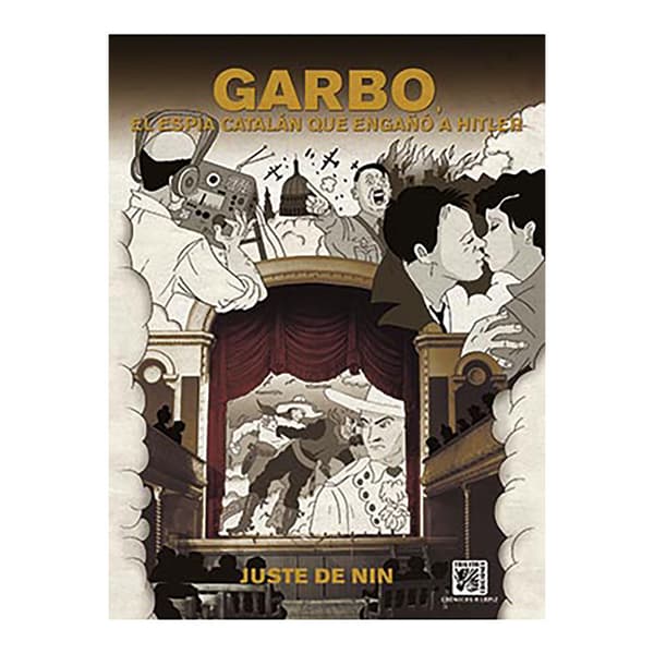 Continuara Comics Garbo. El Espia Catalan Que Engaño A Hitler Kirja  Spanish