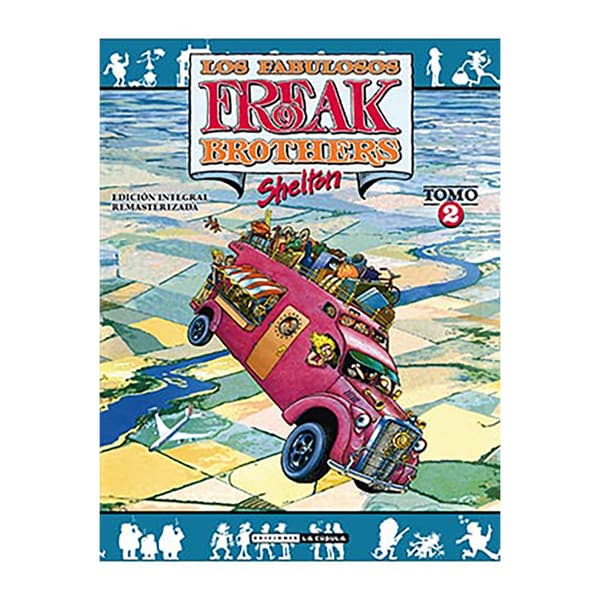 Ediciones La Cupula Freak Brothers Integral 02 Rustica Kirja  Spanish