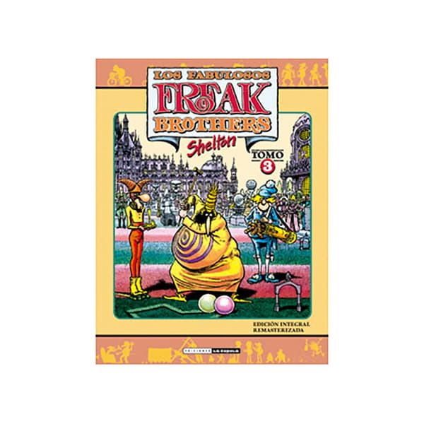 Ediciones La Cupula Freak Brothers Integral 03 Rustica Bog  Spanish