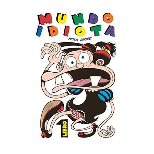 Ediciones La Cupula Mundo Idiota. Tomo 1 Kirja  Spanish
