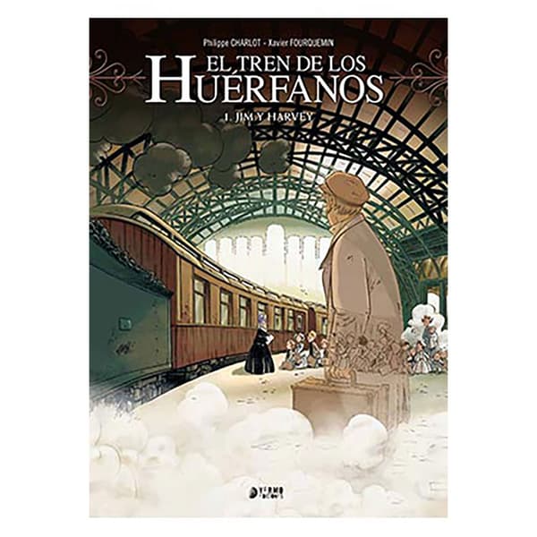 Yermo Ediciones Y Publicaciones El Tren De Los Huerfanos 01. Jim Y Harvey Kirja  Spanish