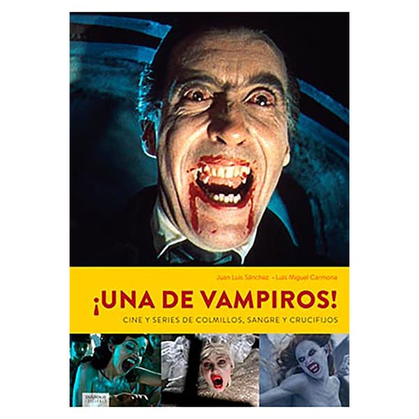 Diabolo Ediciones ¡una De Vampiros! Cine Y Series De Colmillos. Sangre Y Crucifijos Kirja  Spanish