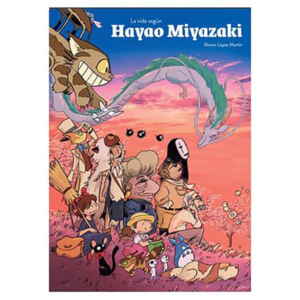Diabolo Ediciones La Vida Según Hayao Miyazaki Kirja  Spanish