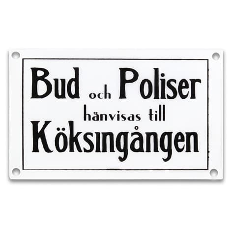 Skylt Bud & Poliser